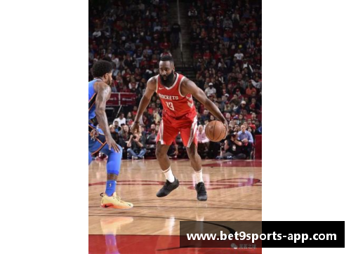 NBA雷霆对阵火箭：球场上的火花与对抗